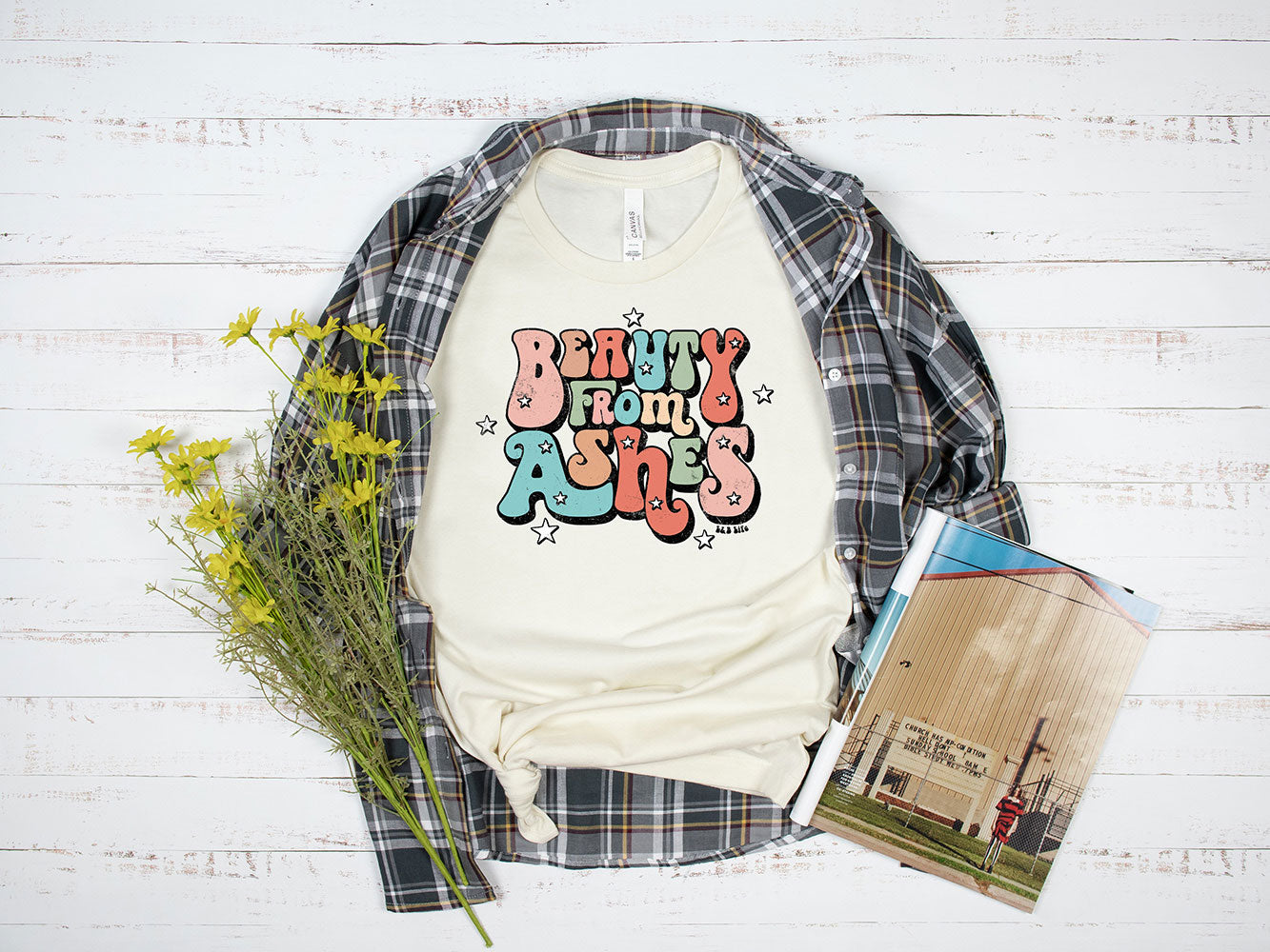 Beauty From Ashes Tee