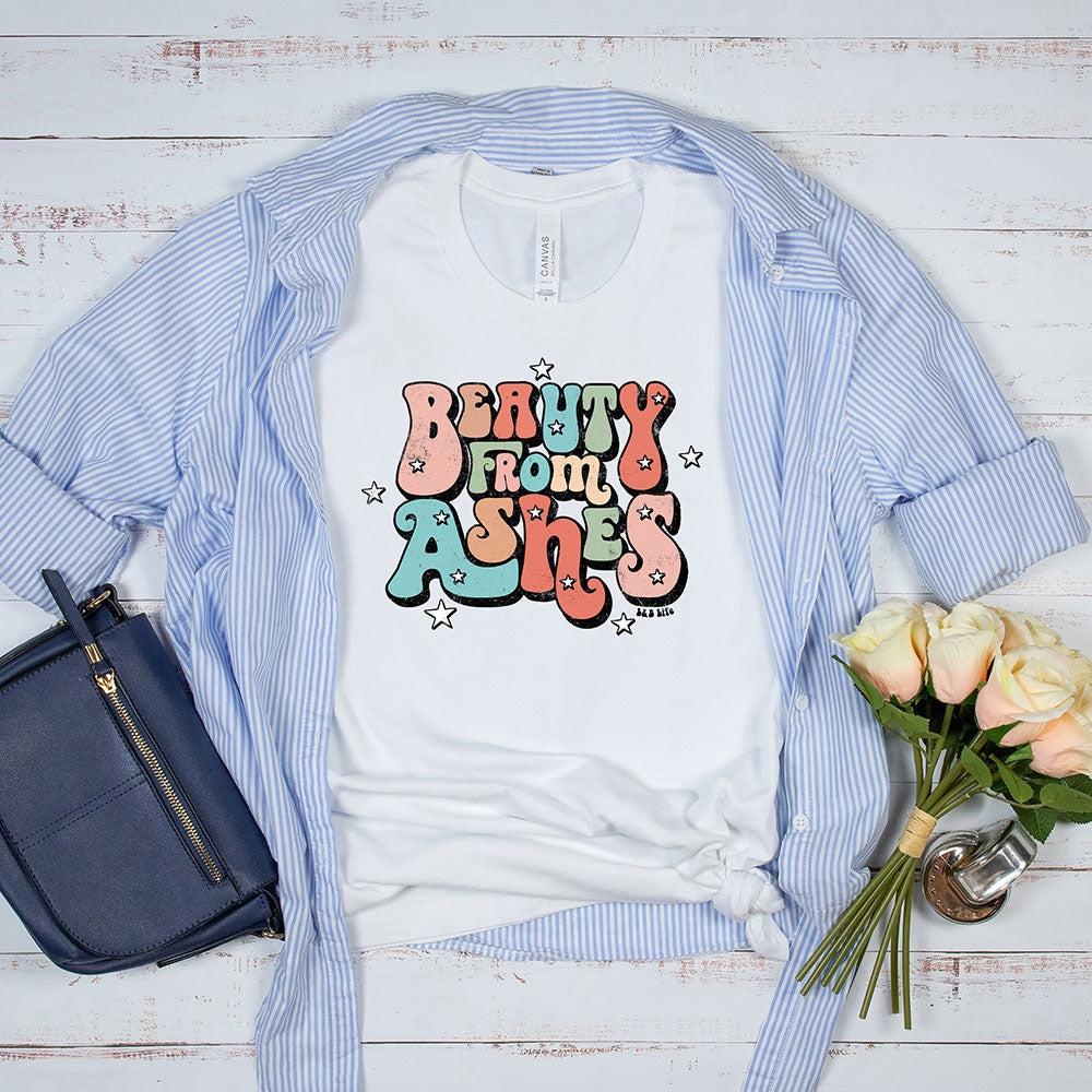 Beauty From Ashes Tee