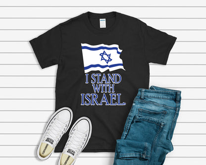 I Stand With Israel Flag T-shirt