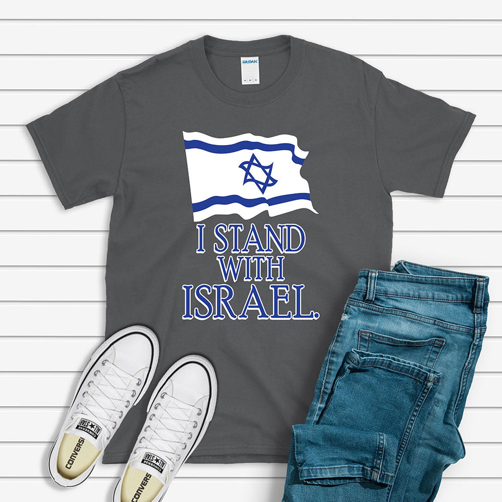 I Stand With Israel Flag T-shirt