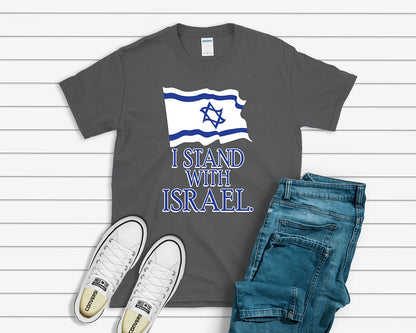 I Stand With Israel Flag T-shirt