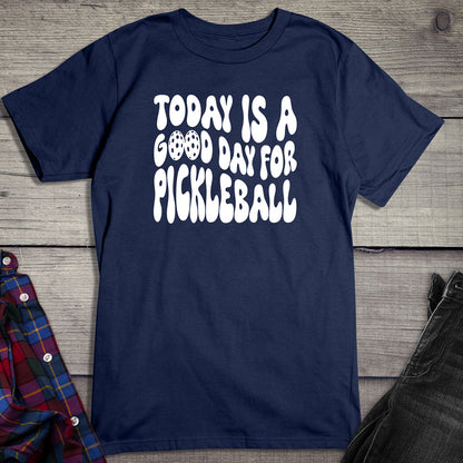 Good Day Pickleball T-shirt