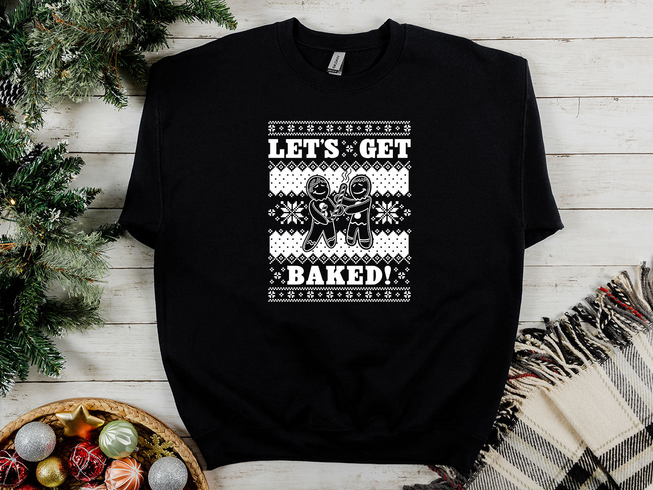 Let's Get Baked Sweatshirt