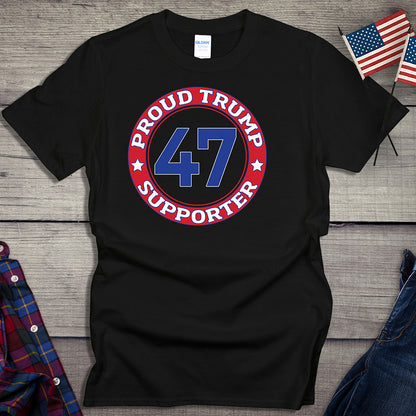 Proud Trump Supporter T-Shirt