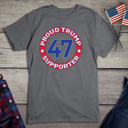 Proud Trump Supporter T-Shirt