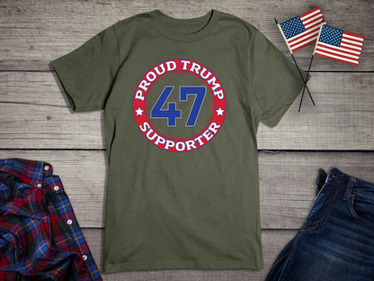 Proud Trump Supporter T-Shirt