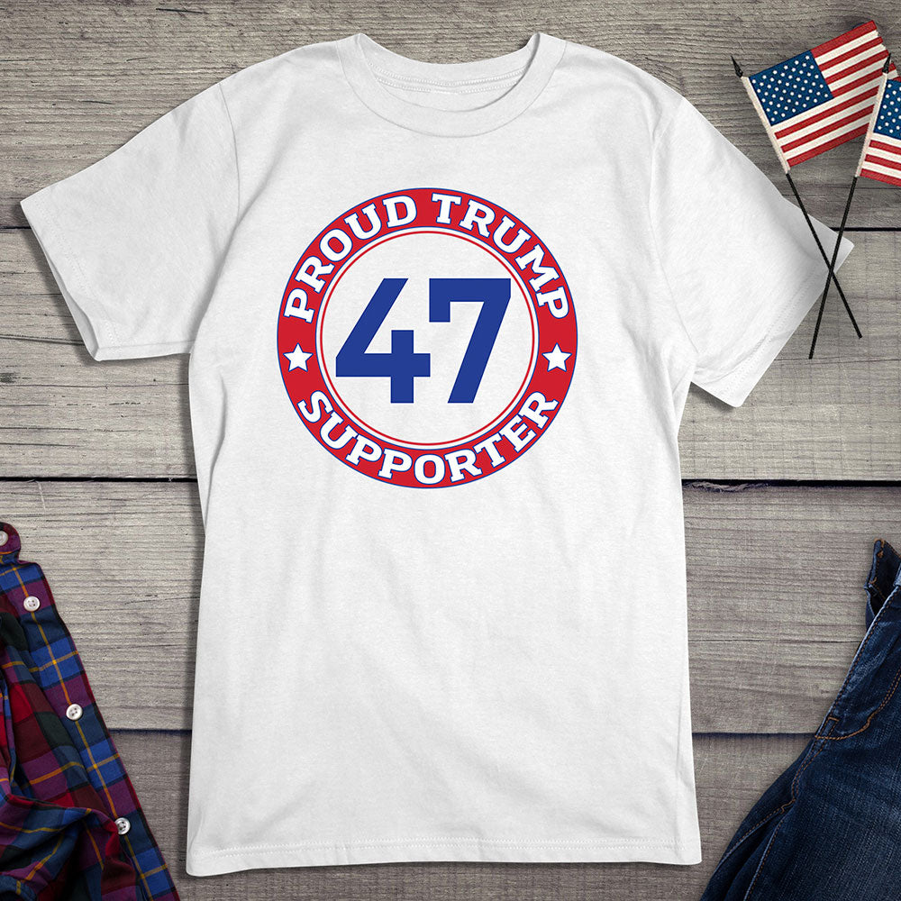 Proud Trump Supporter T-Shirt