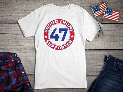 Proud Trump Supporter T-Shirt