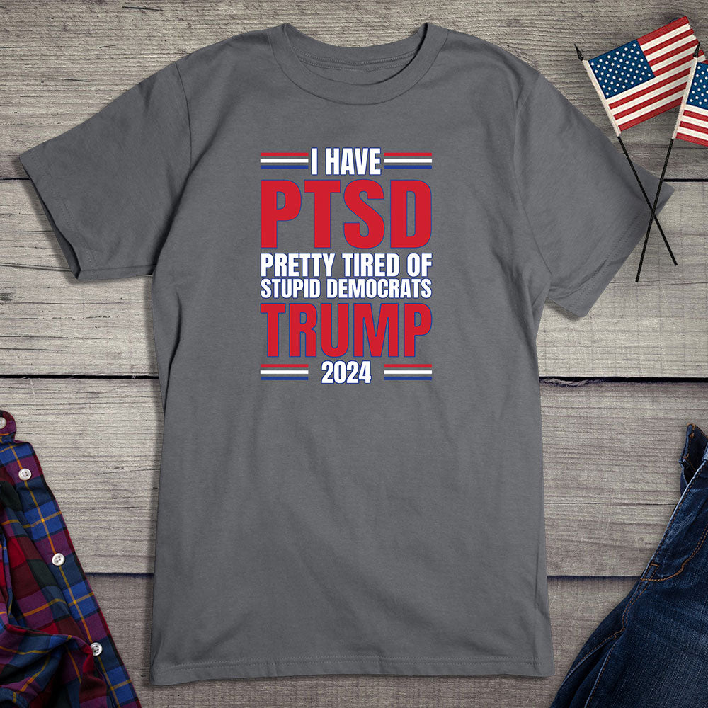 PTSD Trump T-Shirt