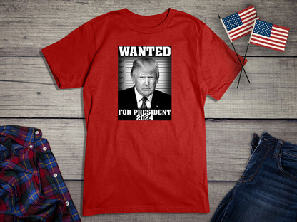 Trump Wanted 2024 T-Shirt