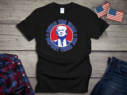 Build The Wall Trump T-Shirt