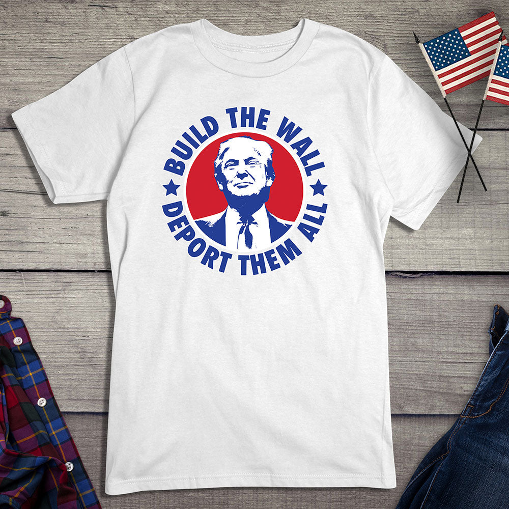 Build The Wall Trump T-Shirt