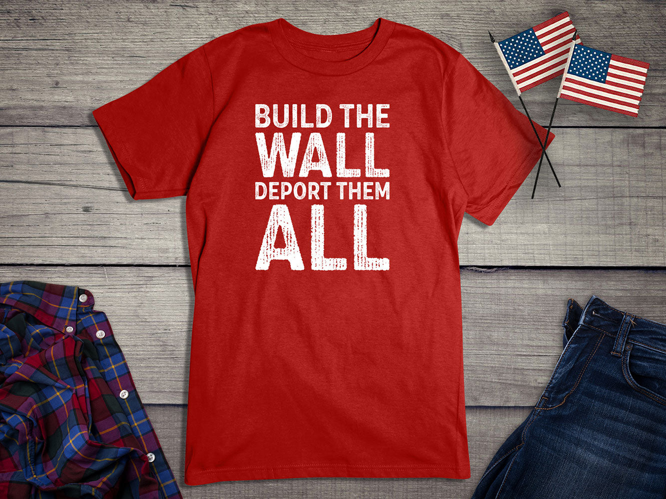 Build The Wall Deport T-Shirt