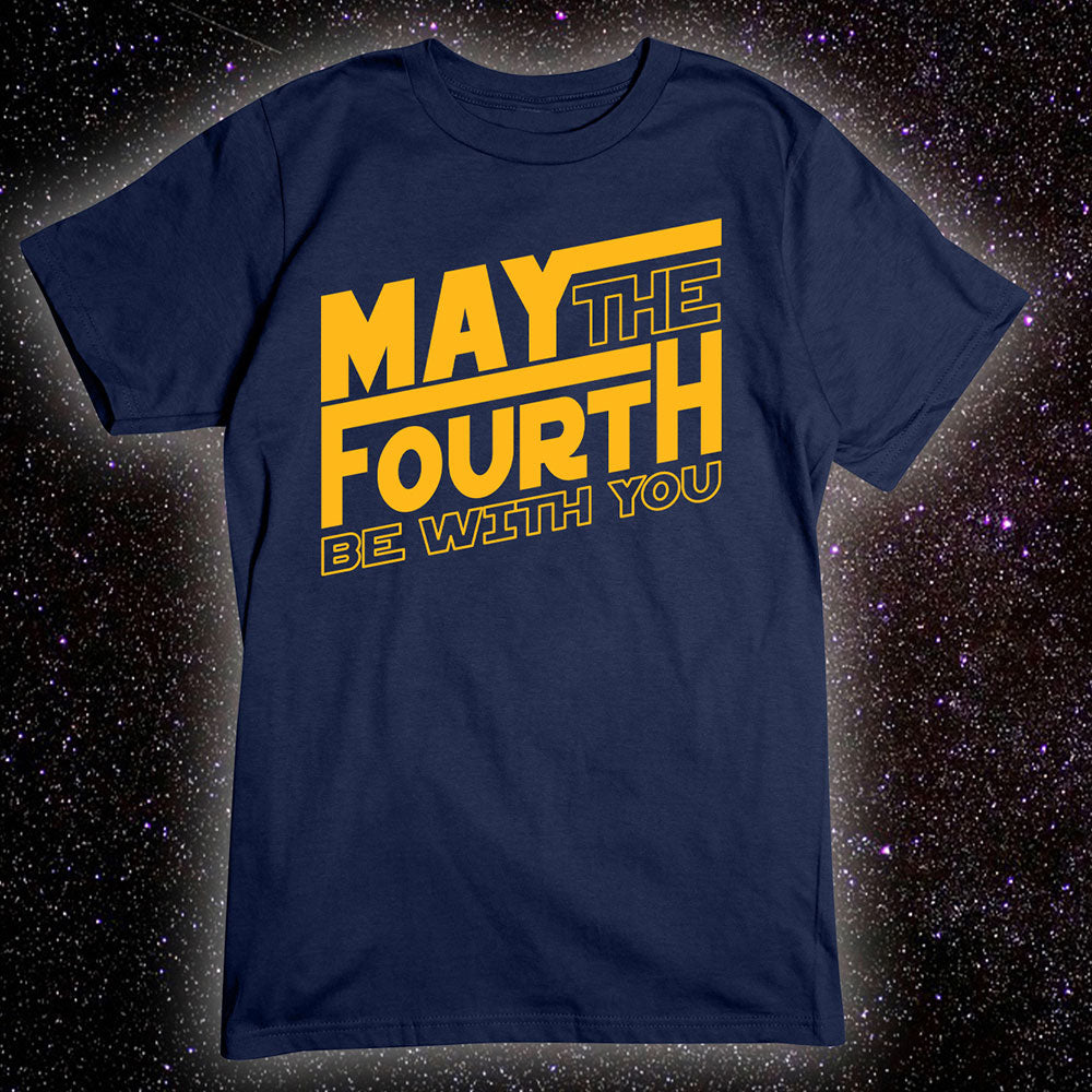 May The Fourth T-shirt