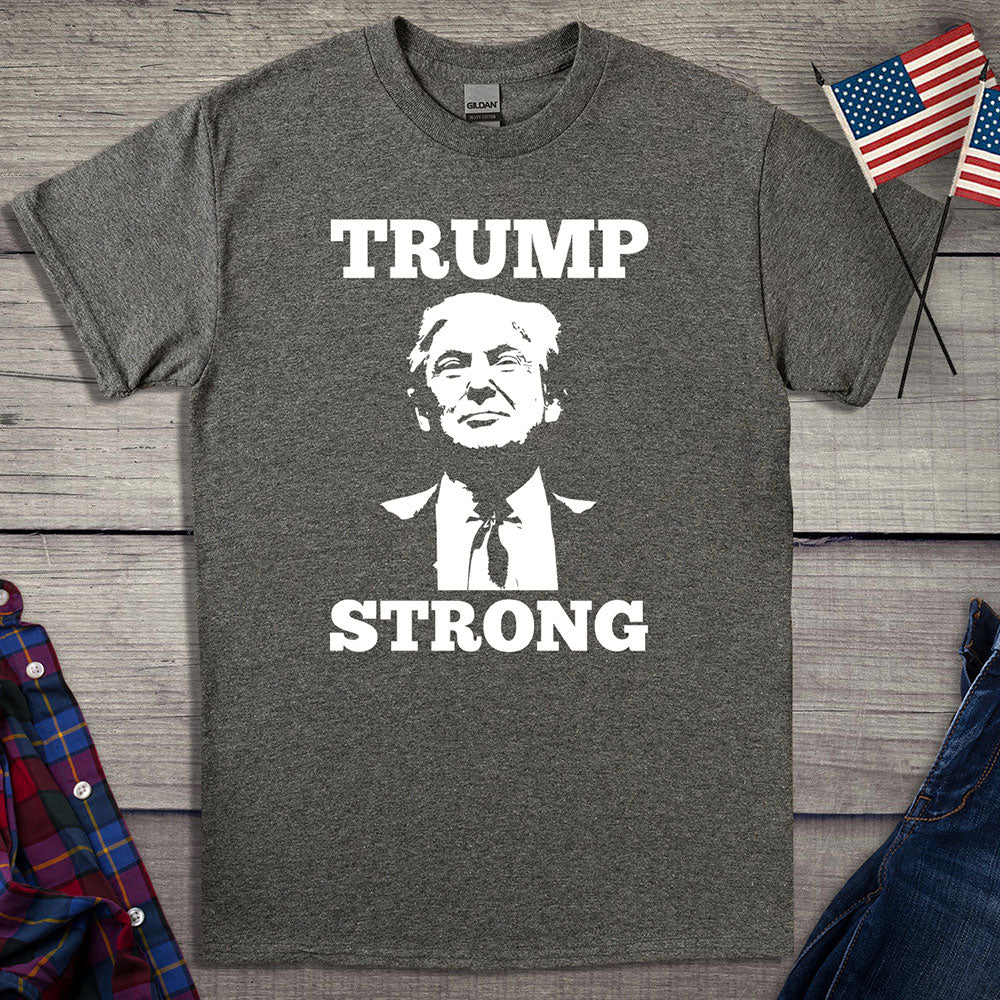 Trump Strong T-Shirt