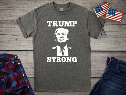 Trump Strong T-Shirt