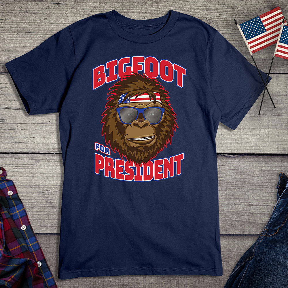 Bigfoot For President T-Shirt