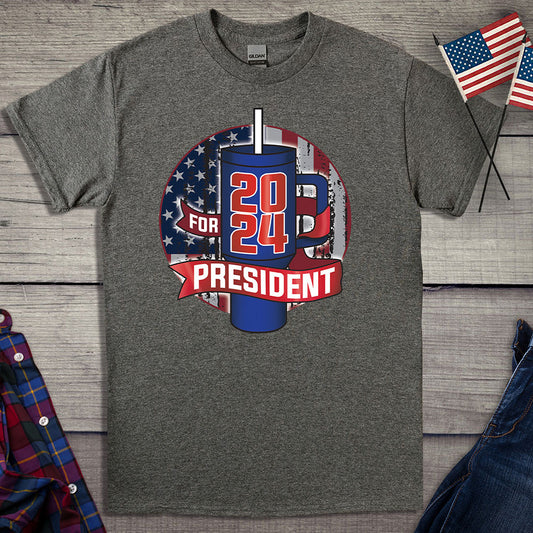 Cup For President T-Shirt