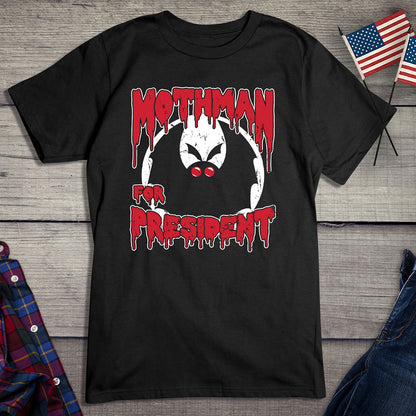 Mothman For President T-Shirt