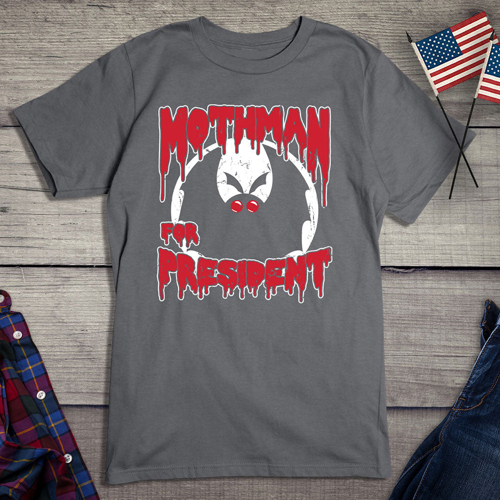 Mothman For President T-Shirt