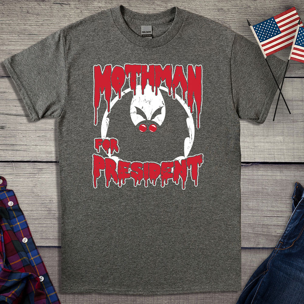 Mothman For President T-Shirt