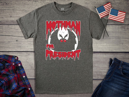 Mothman For President T-Shirt