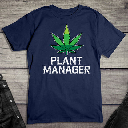 Plant Manager Weed T-shirt