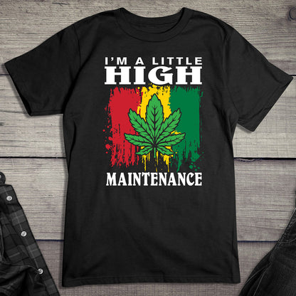 I'm A Little High T-shirt