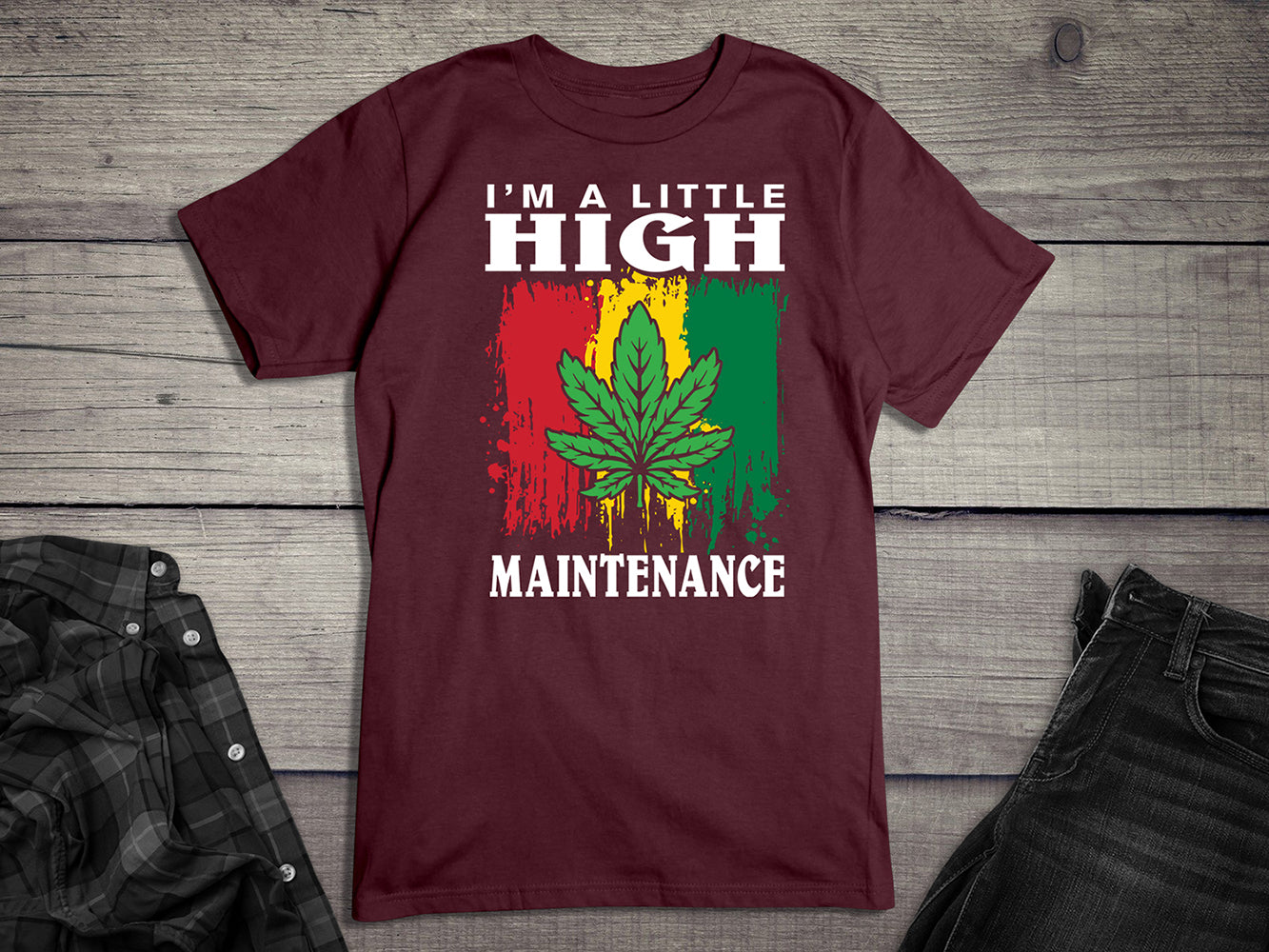 I'm A Little High T-shirt