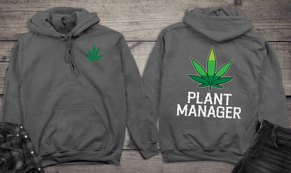 Plant Manager Weed Hoodie