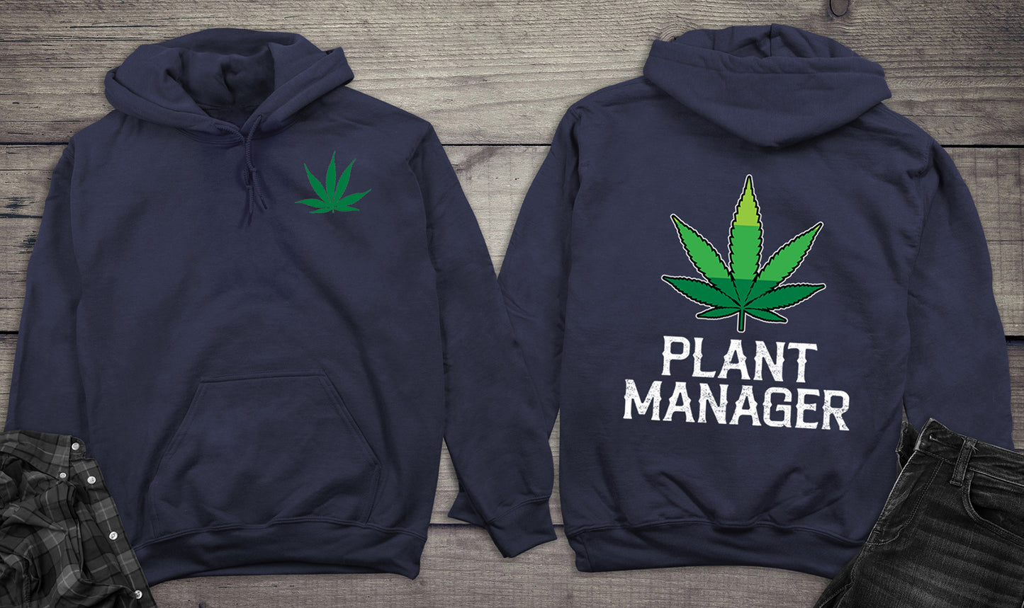 Plant Manager Weed Hoodie