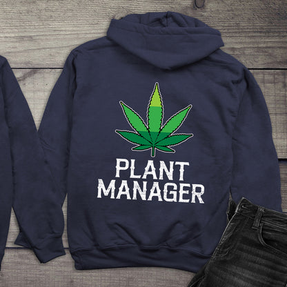 Plant Manager Weed Hoodie