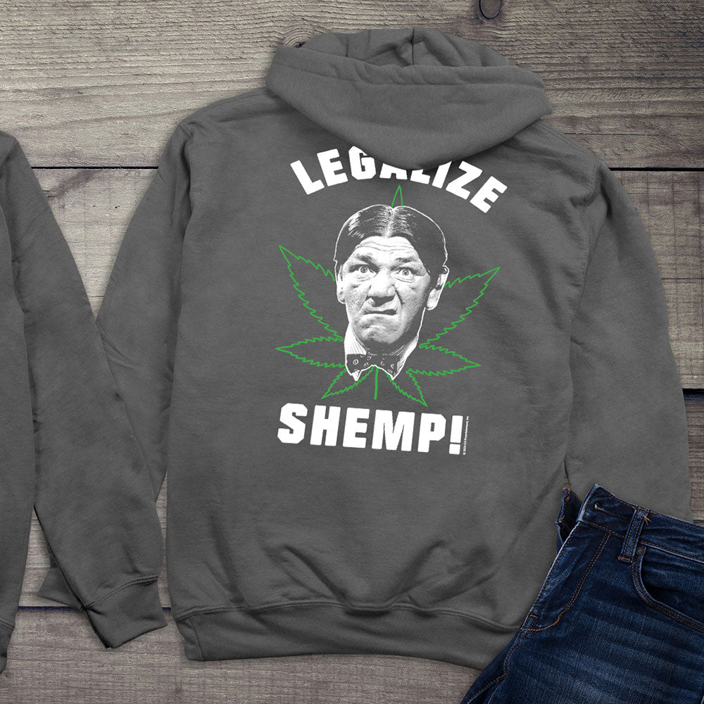 Legalize Shemp Hoodie