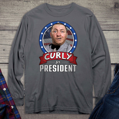 Curly For President Long Sleeve Tee