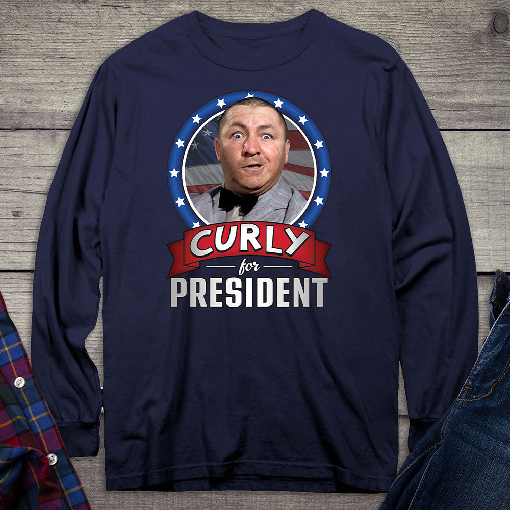 Curly For President Long Sleeve Tee