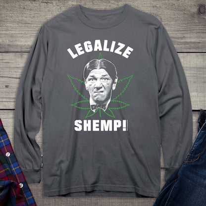 Legalize Shemp Long Sleeve Tee