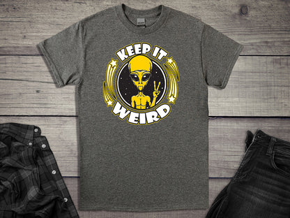 Keep It Weird Alien T-Shirt