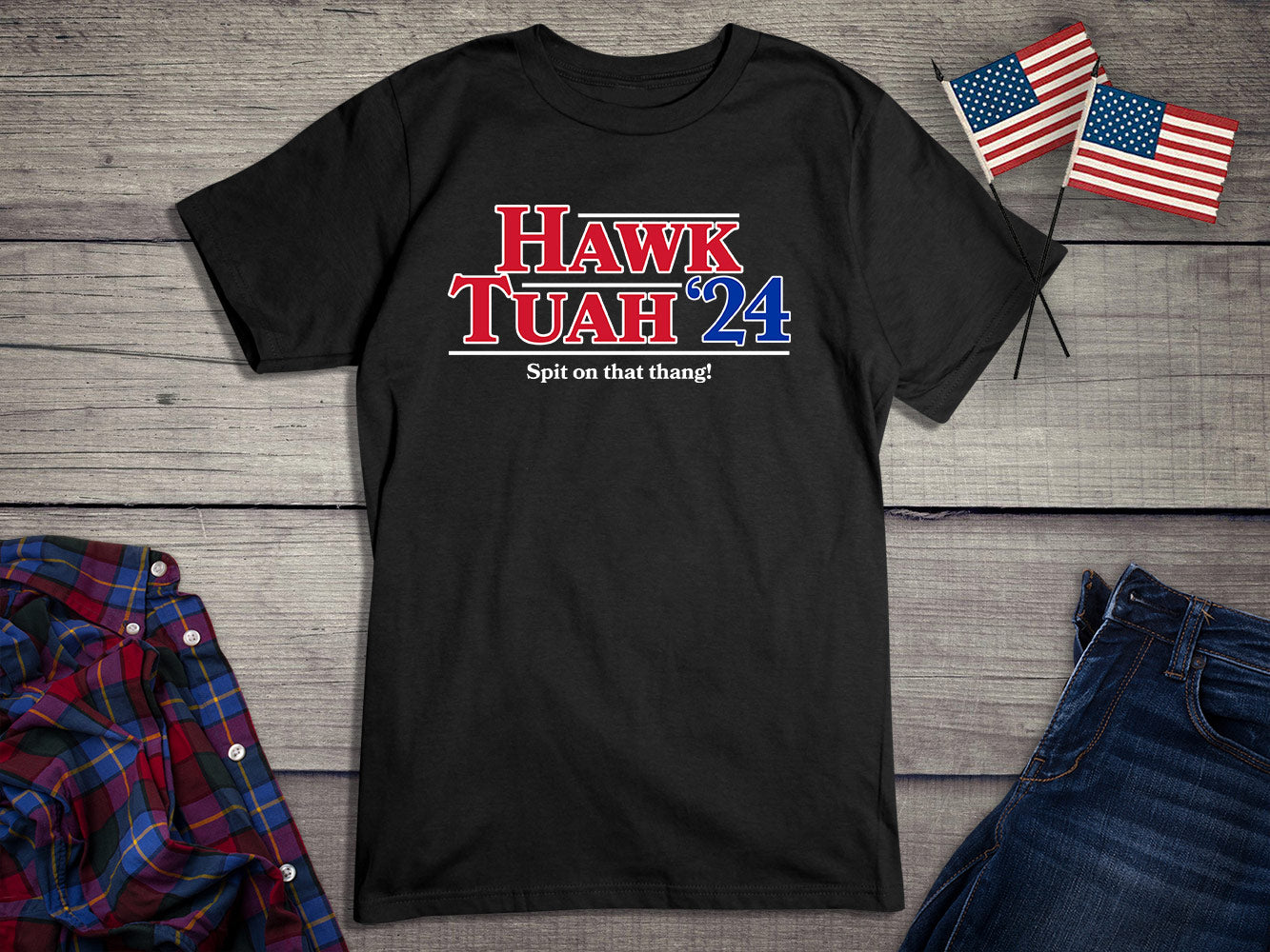 Hawk Tuah '24 T-Shirt