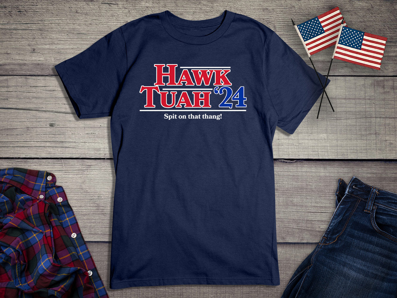 Hawk Tuah '24 T-Shirt