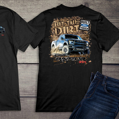 Ford Motor Company, Hit The Dirt T-Shirt