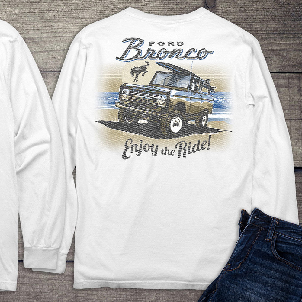 Ford Motor Company, Bronco Enjoy The Ride Long Sleeve Shirt