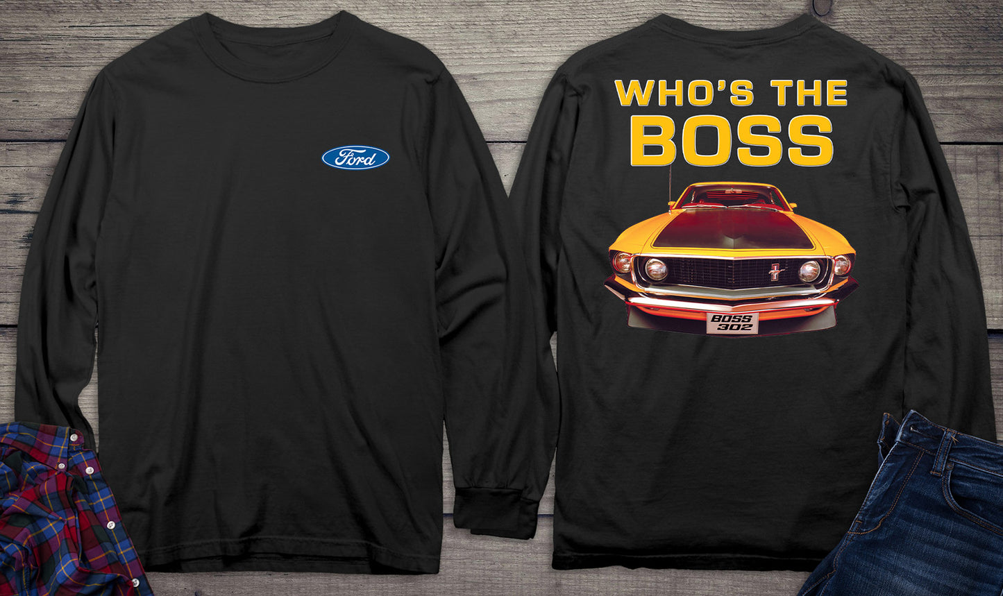 Ford Motor Company, Who's The Boss Long Sleeve Shirt