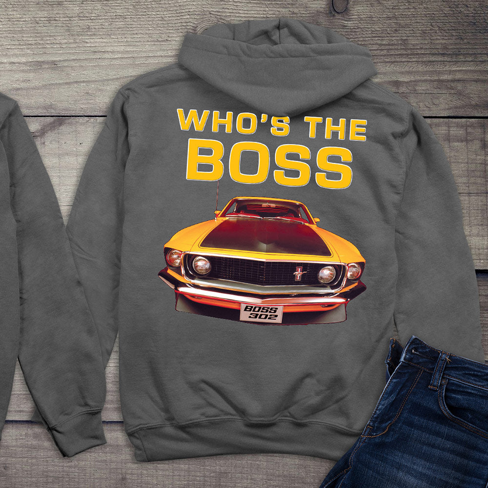 Ford Motor Company, Who's The Boss Hoodie