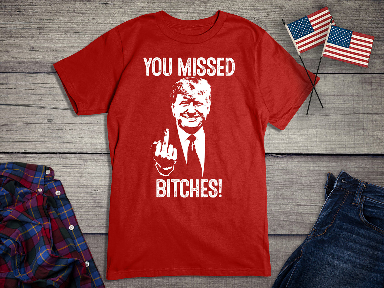 You Missed T-Shirt