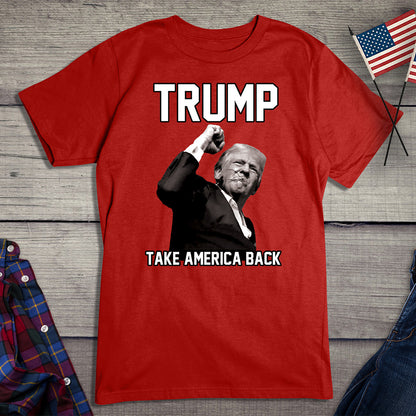 Trump Take America Back T-Shirt