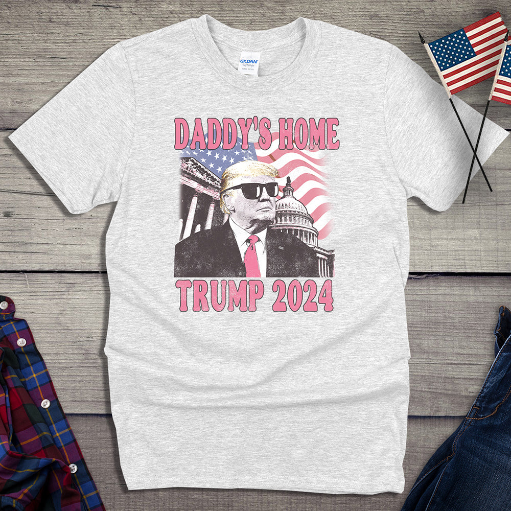 Daddys Home Trump T-Shirt