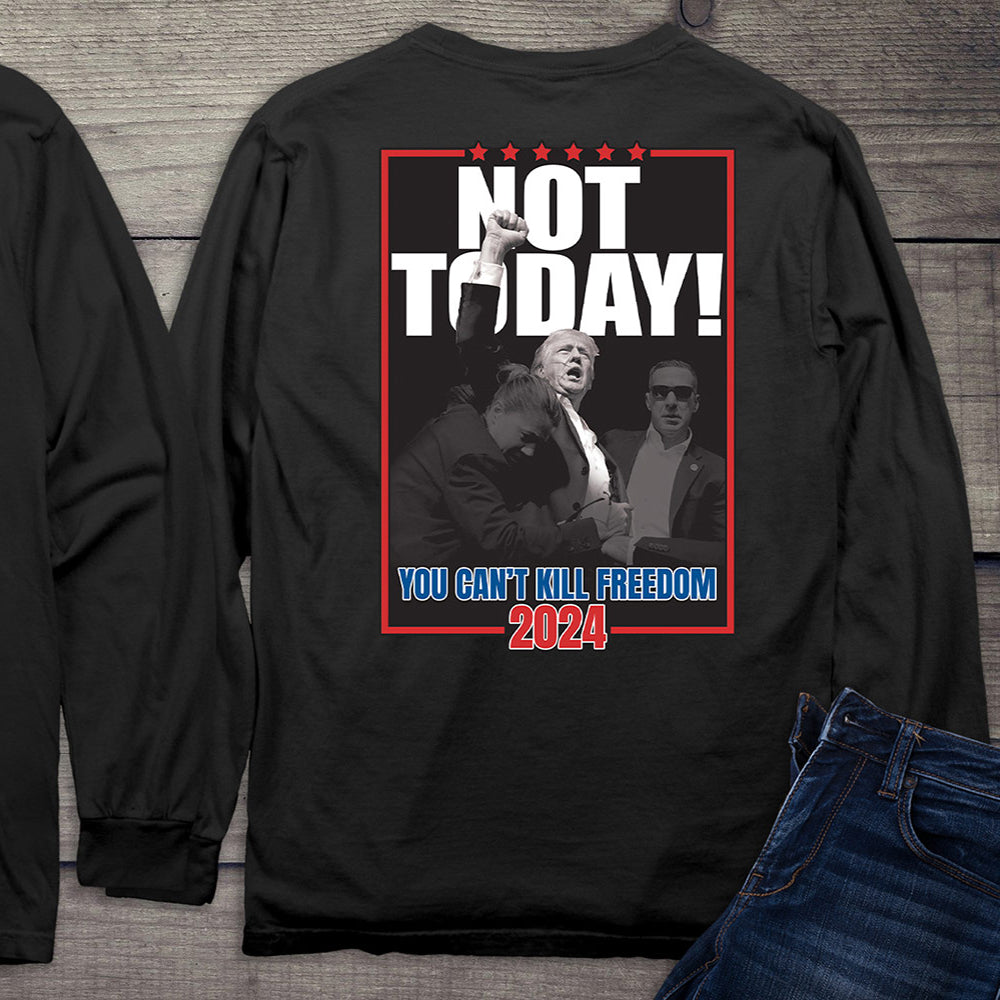 Not Today With Crest Long Sleeve Tee