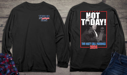 Not Today With Crest Long Sleeve Tee