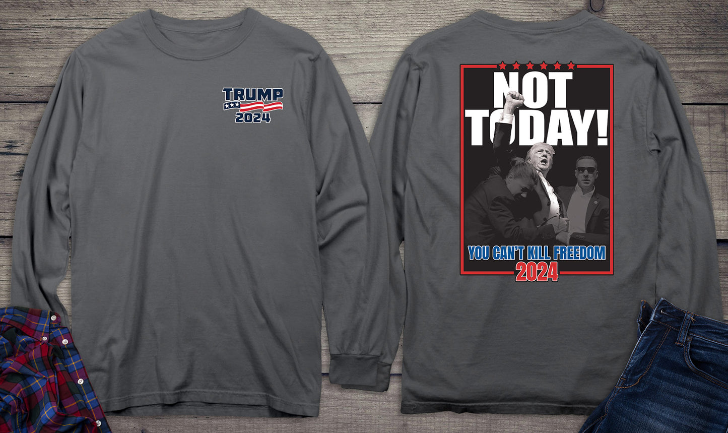 Not Today With Crest Long Sleeve Tee