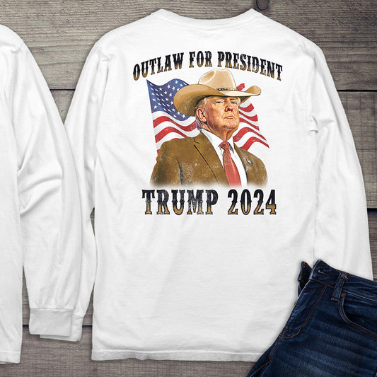 Outlaw For President With Crest Long Sleeve Tee